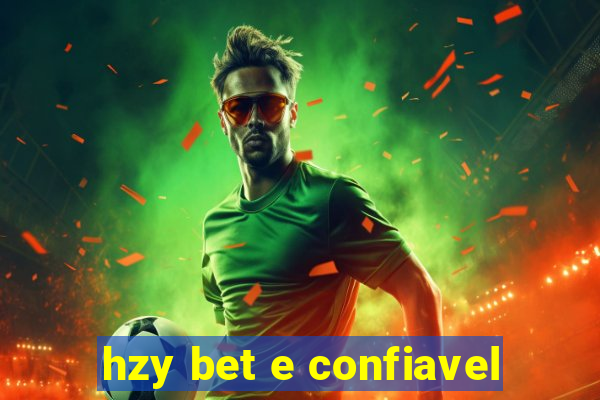 hzy bet e confiavel